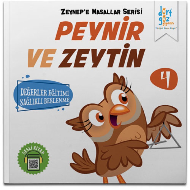 Zeynep'e Masallar Serisi 4 - Peynir ve Zeytin Zeynep'e Masallar Serisi 4 - Peynir ve Zeytin