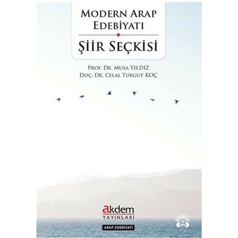 Modern Arap Edebiyatı Şiir Seçkisi Modern Arap Edebiyatı Şiir Seçkisi