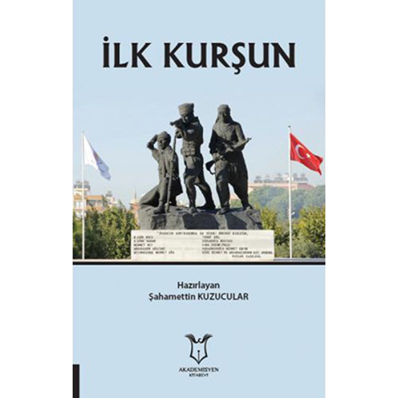 İlk Kurşun İlk Kurşun