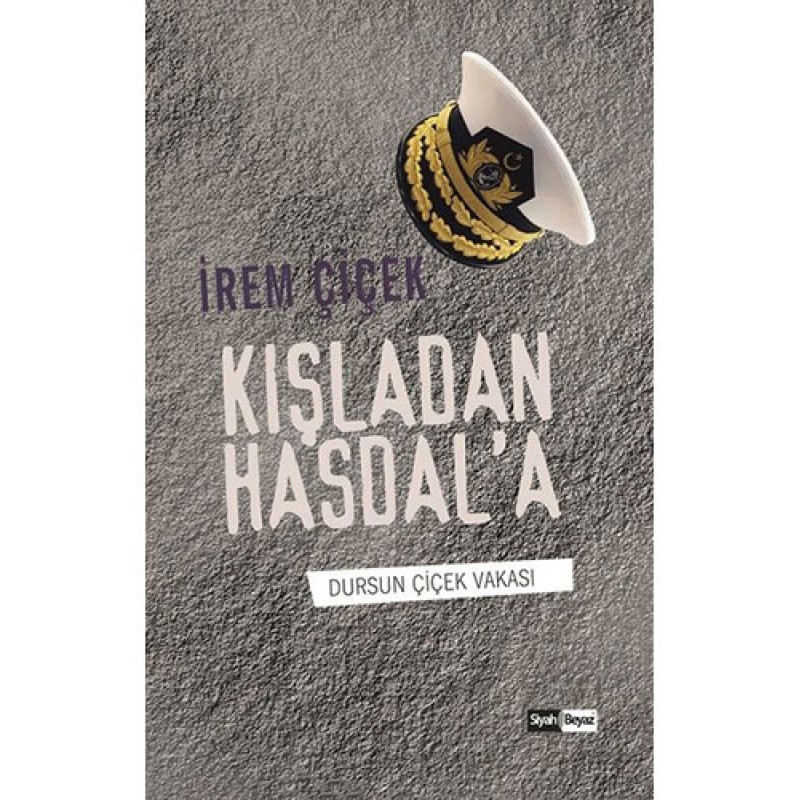 Kışladan Hasdal'a