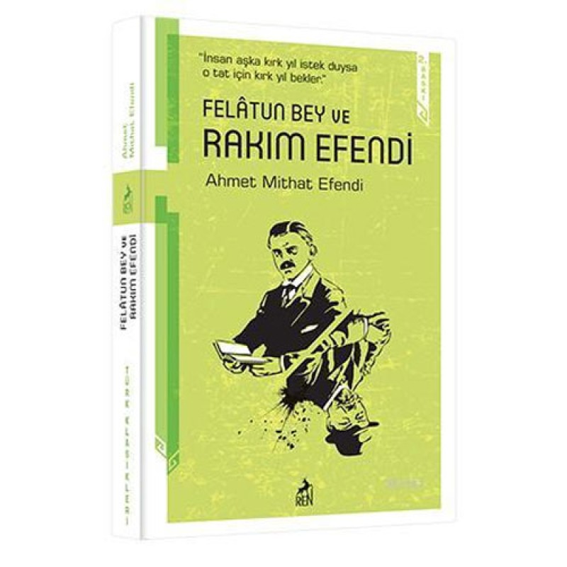 Felatun Bey ve Rakım Efendi Felatun Bey ve Rakım Efendi