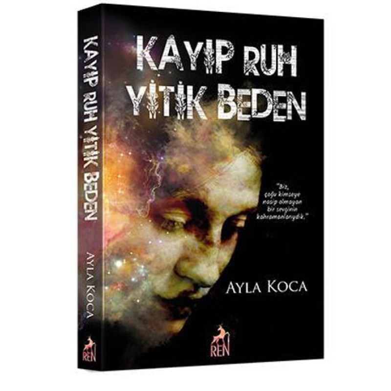 Kayıp Ruh Yitik Beden Kayıp Ruh Yitik Beden
