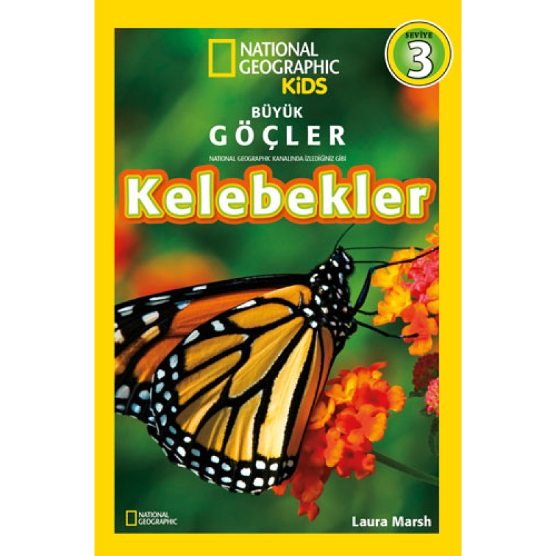 National Geographic Kids - Kelebekler National Geographic Kids - Kelebekler