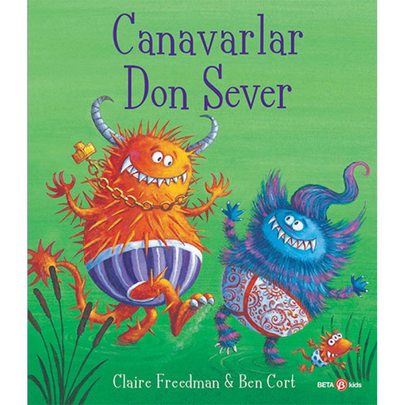 Canavarlar Don Sever Canavarlar Don Sever