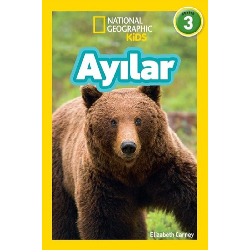 National Graphic Kids - Ayılar 3. Seviye National Graphic Kids - Ayılar 3. Seviye