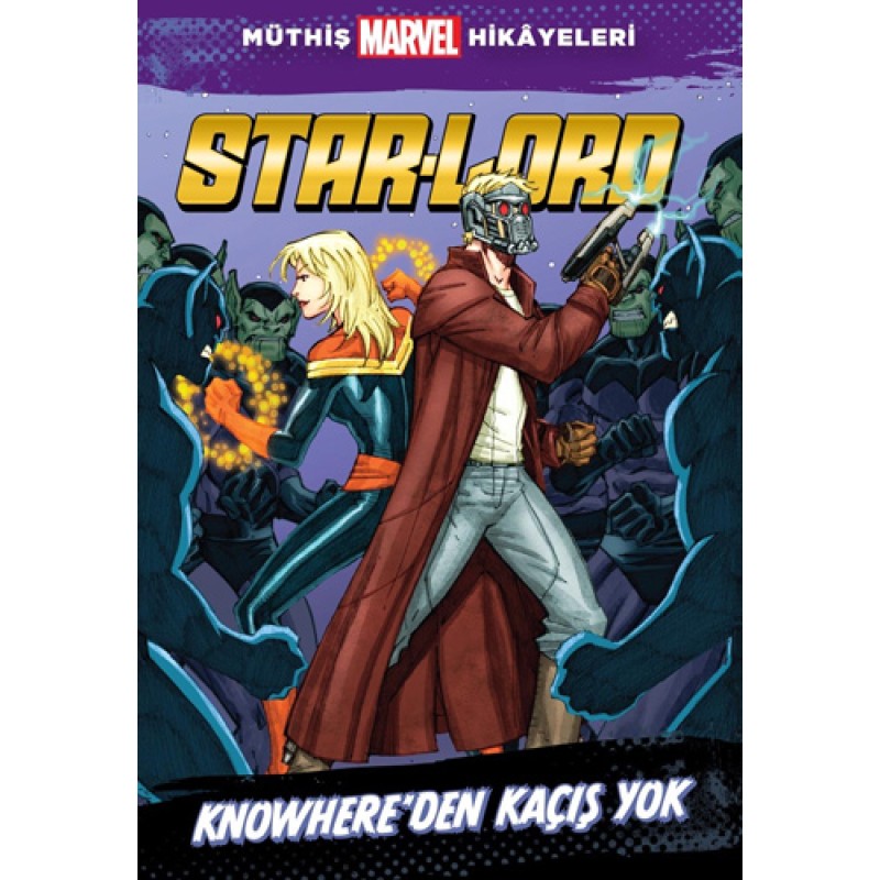 Star-Lord - Knowhere’dan Kaçış Yok