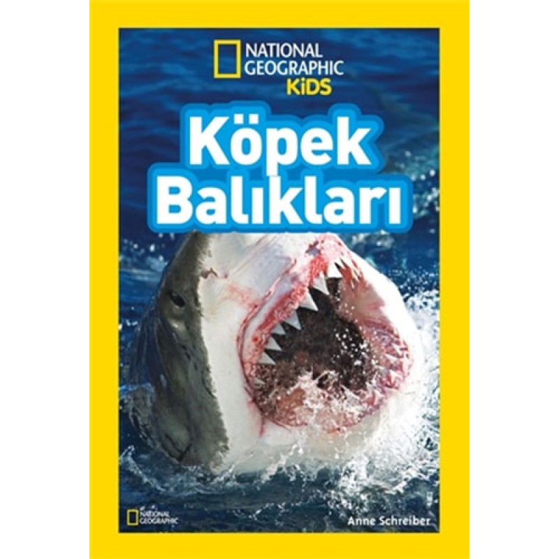 National Geographic Kids - Köpek Balıkları National Geographic Kids - Köpek Balıkları