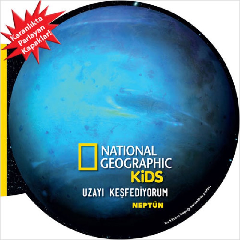 NG Kids Uzayı Keşfediyorum - Neptün (Ciltli) NG Kids Uzayı Keşfediyorum - Neptün (Ciltli)