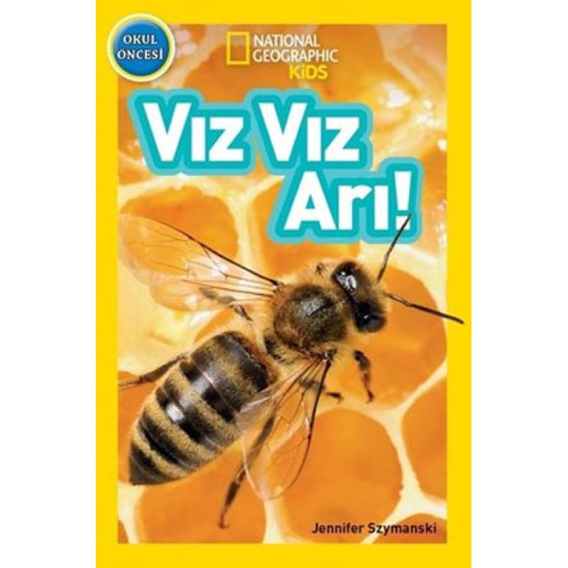 National Geographic Kids - Vız Vız Arı National Geographic Kids - Vız Vız Arı