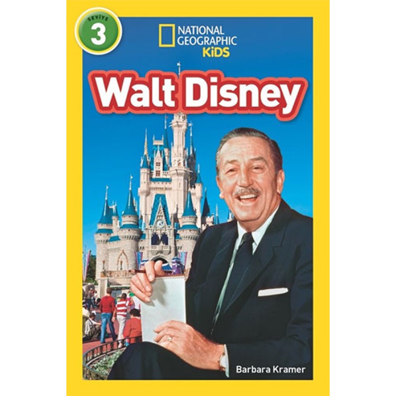 National Geographic Kids - Walt Disney: Seviye 3 National Geographic Kids - Walt Disney: Seviye 3