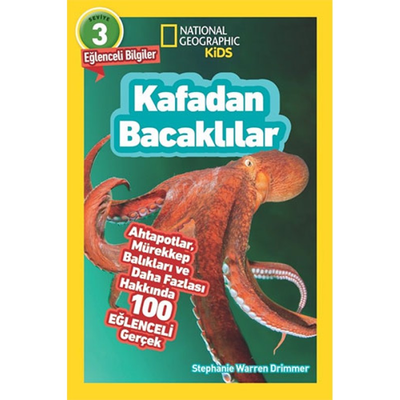 National Geographic Kids - Kafadan Bacaklılar National Geographic Kids - Kafadan Bacaklılar