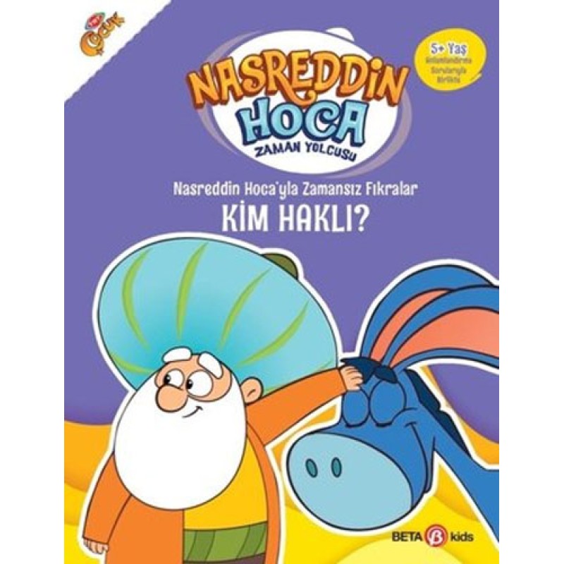 Nasreddin Hoca’yla Zamansız Fıkralar - Kim Haklı? Nasreddin Hoca’yla Zamansız Fıkralar - Kim Haklı?