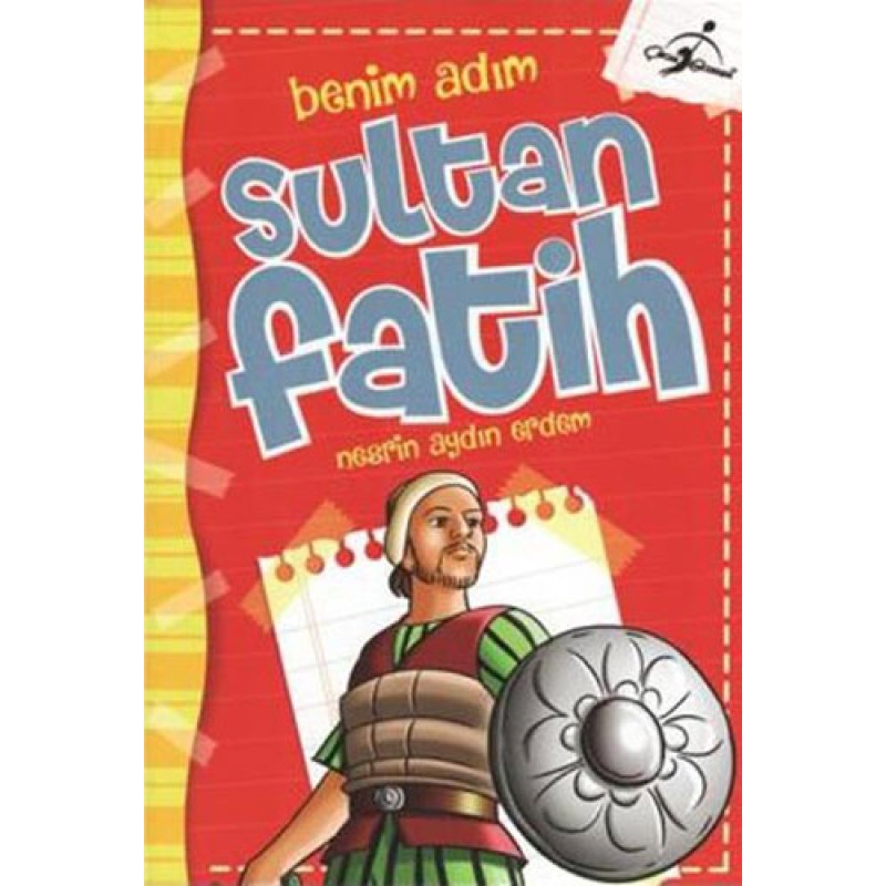 Benim Adım Sultan Fatih Benim Adım Sultan Fatih