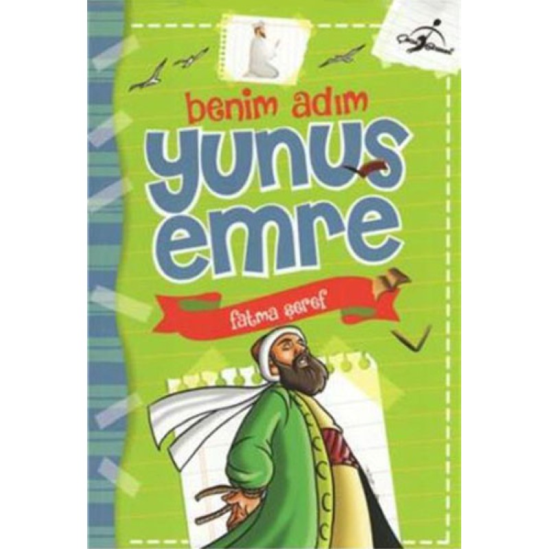 Benim Adım Yunus Emre Benim Adım Yunus Emre