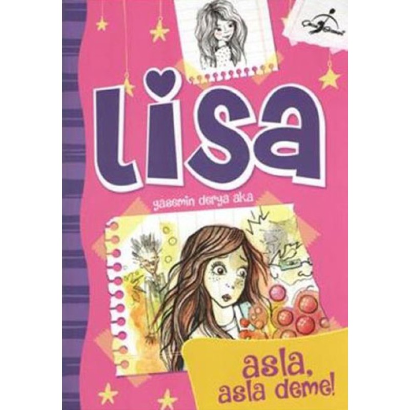 Lisa - Asla Asla Deme! Lisa - Asla Asla Deme!