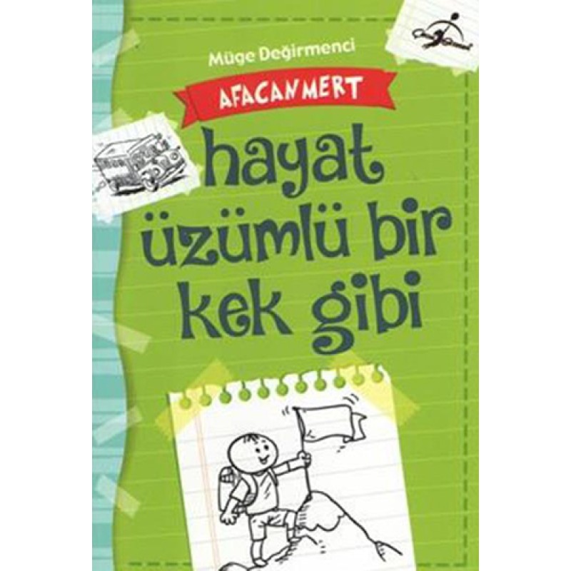 Afacan Mert - Hayat Üzümlü Bir Kek Gibi Afacan Mert - Hayat Üzümlü Bir Kek Gibi