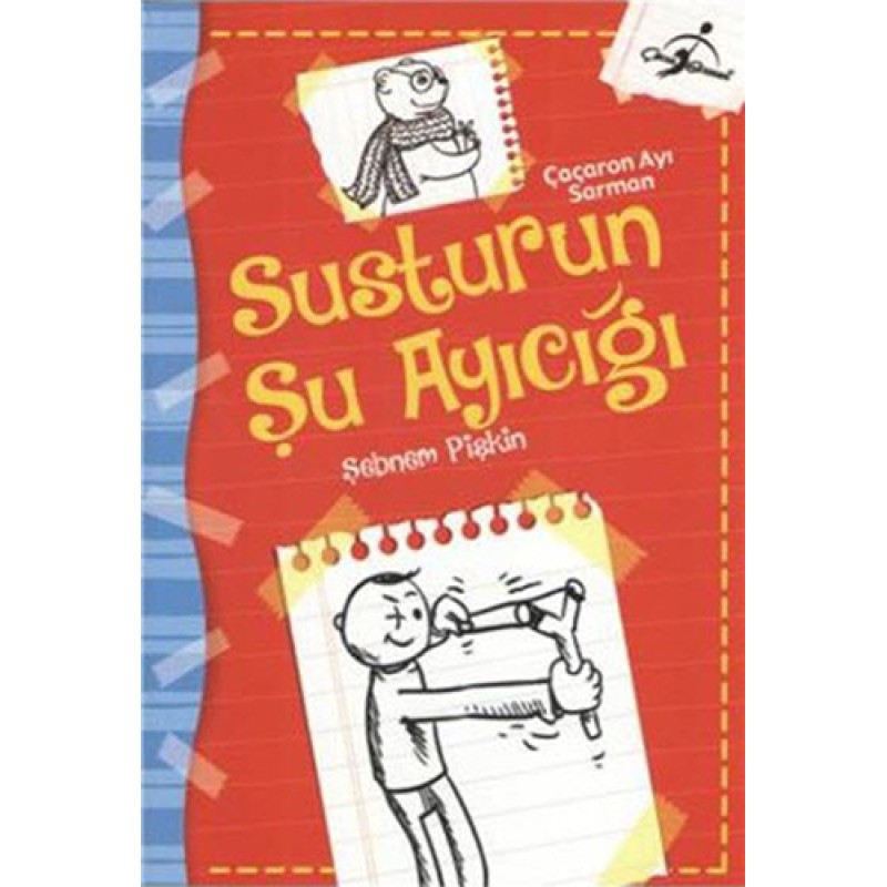 Susturun Şu Ayıcığı Susturun Şu Ayıcığı