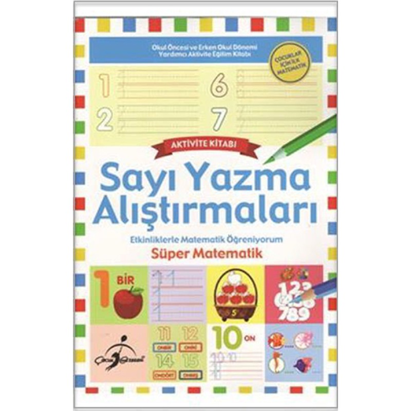 Sayı Yazma Alıştırmaları Aktivite Kitabı Sayı Yazma Alıştırmaları Aktivite Kitabı