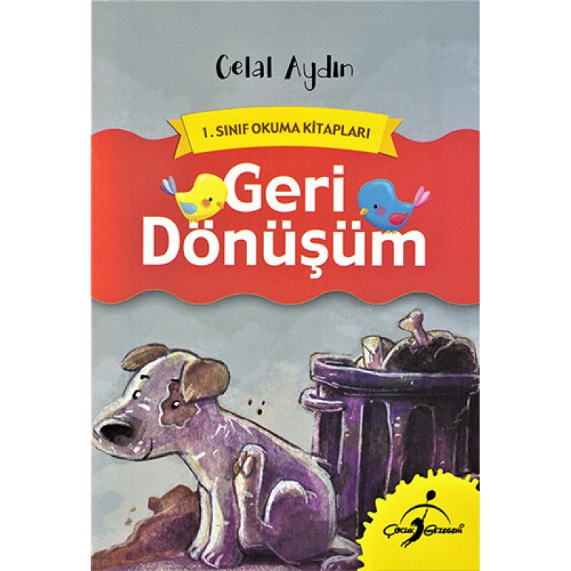 Geri Dönüşüm - 1. Sınıf Okuma Kitapları Geri Dönüşüm - 1. Sınıf Okuma Kitapları