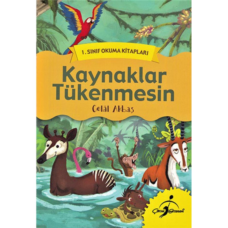 Kaynaklar Tükenmesin - 1. Sınıf Okuma Kitapları Kaynaklar Tükenmesin - 1. Sınıf Okuma Kitapları