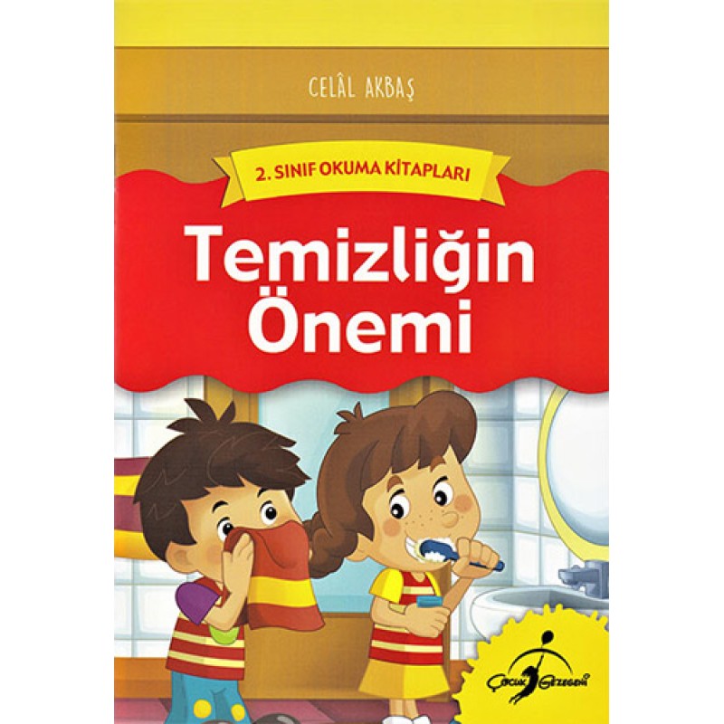 Temizliğin Önemi - 2. Sınıf Okuma Kitapları Temizliğin Önemi - 2. Sınıf Okuma Kitapları
