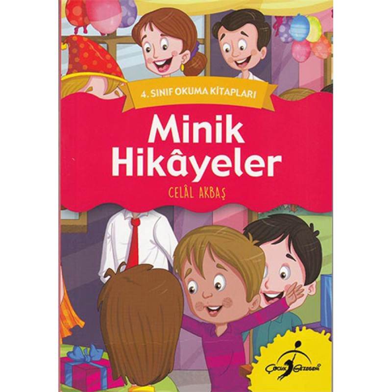 Minik Hikayeler - 4. Sınıf Okuma Kitapları