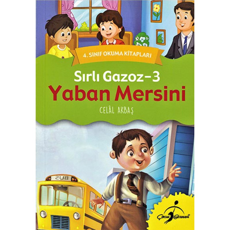Yaban Mersini Sırlı Gazoz 3 - 4. Sınıf Okuma Kitapları Yaban Mersini Sırlı Gazoz 3 - 4. Sınıf Okuma Kitapları