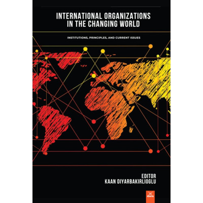 International Organizations In The Changing World International Organizations In The Changing World
