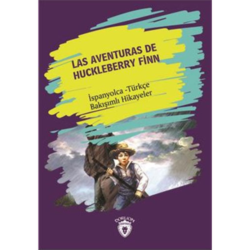 Las Aventuras De Huckleberry Finn Las Aventuras De Huckleberry Finn