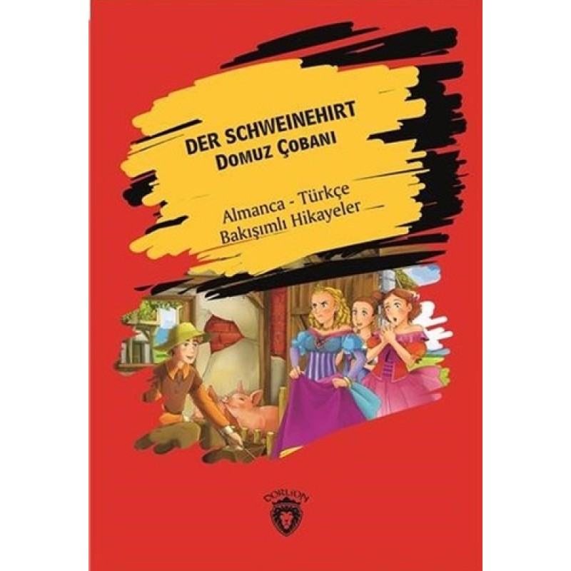 Der Schweinehirt - Domuz Çobanı Der Schweinehirt - Domuz Çobanı