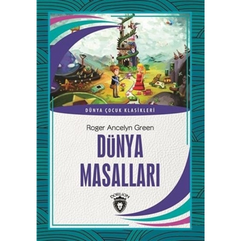 Dünya Masalları Dünya Masalları
