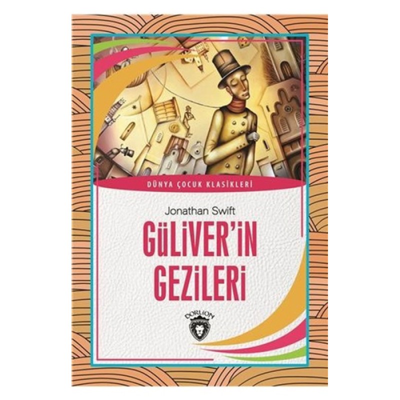 Güliver'in Gezileri Güliver'in Gezileri