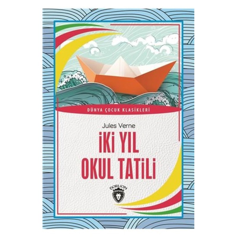 İki Yıl Okul Tatili İki Yıl Okul Tatili