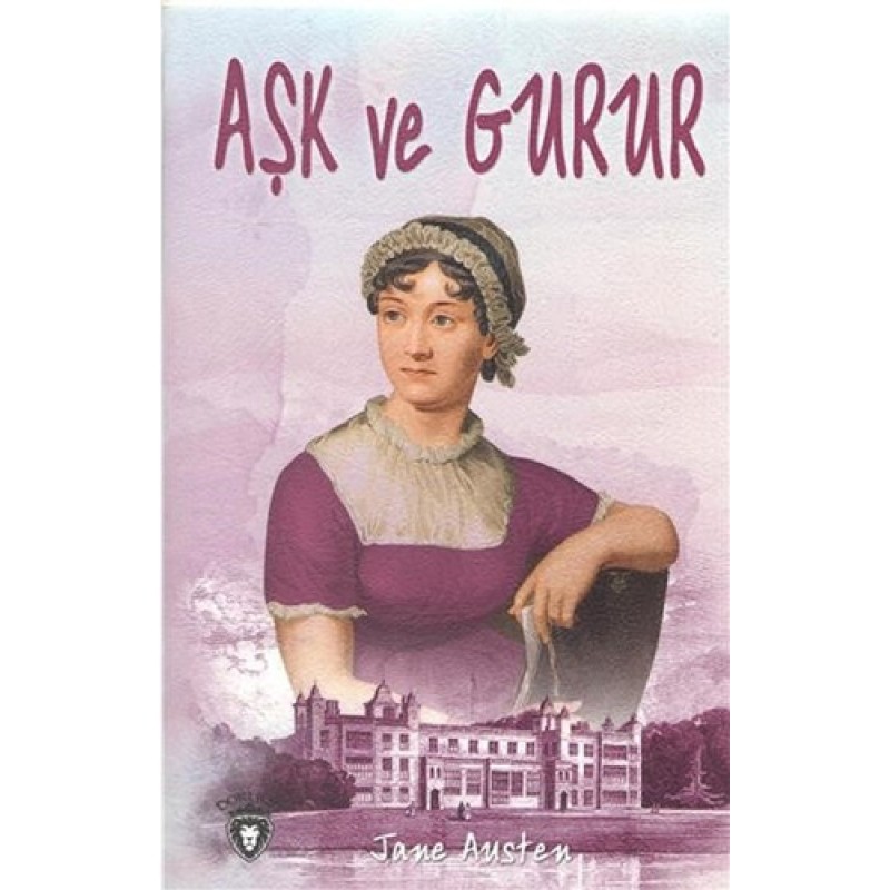 Aşk ve Gurur Aşk ve Gurur