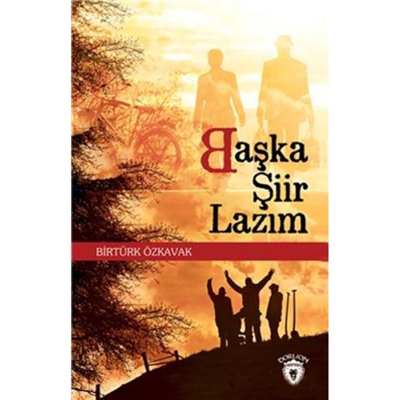 Başka Şiir Lazım Başka Şiir Lazım