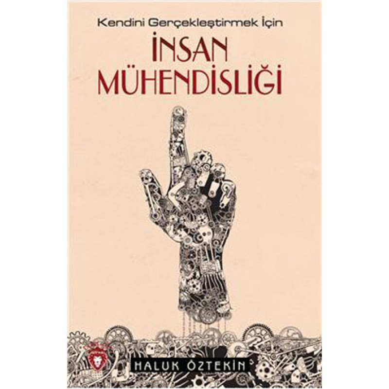 Kendini Geliştirmek İçin İnsan Mühendisliği Kendini Geliştirmek İçin İnsan Mühendisliği