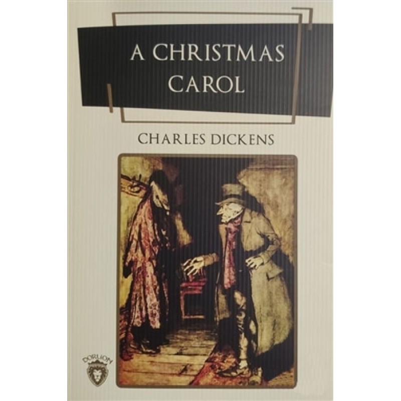 A Christmas Carol A Christmas Carol