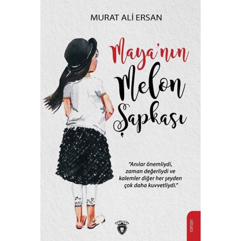 Maya’nın Melon Şapkası Maya’nın Melon Şapkası