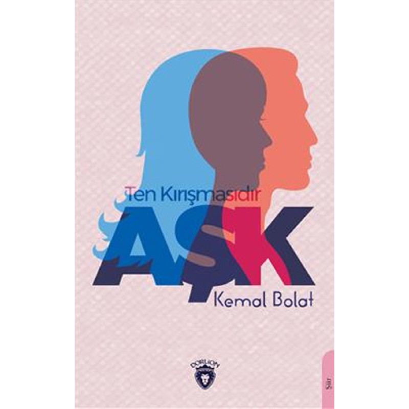 Ten Kırışmasıdır Aşk