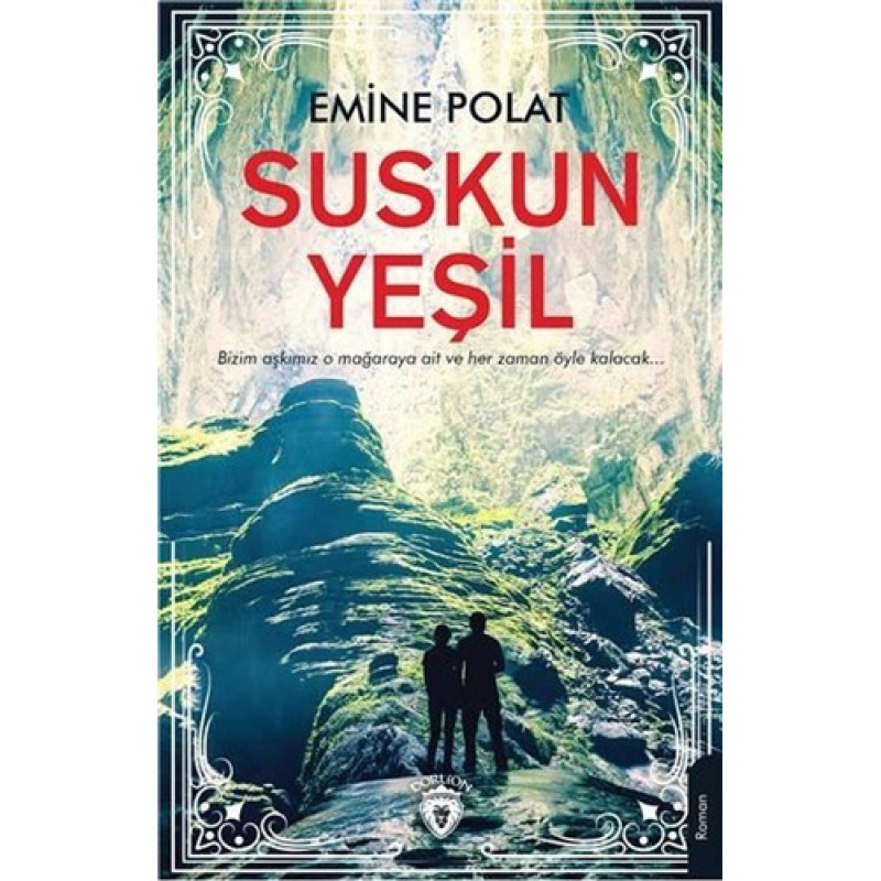 Suskun Yeşil Suskun Yeşil
