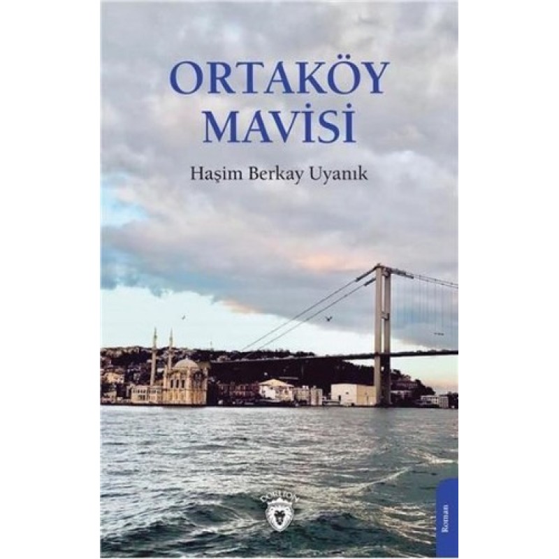 Ortaköy Mavisi Ortaköy Mavisi