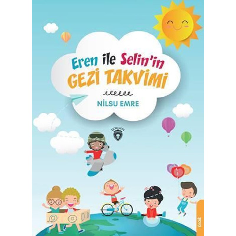 Eren ile Selin'in Gezi Takvimi