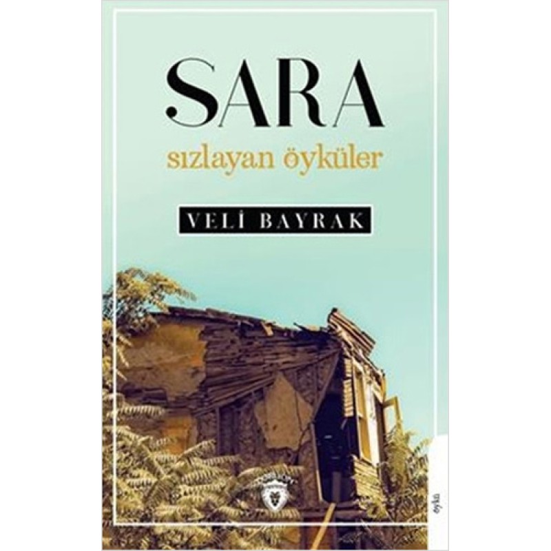 Sara - Sızlayan Öyküler Sara - Sızlayan Öyküler