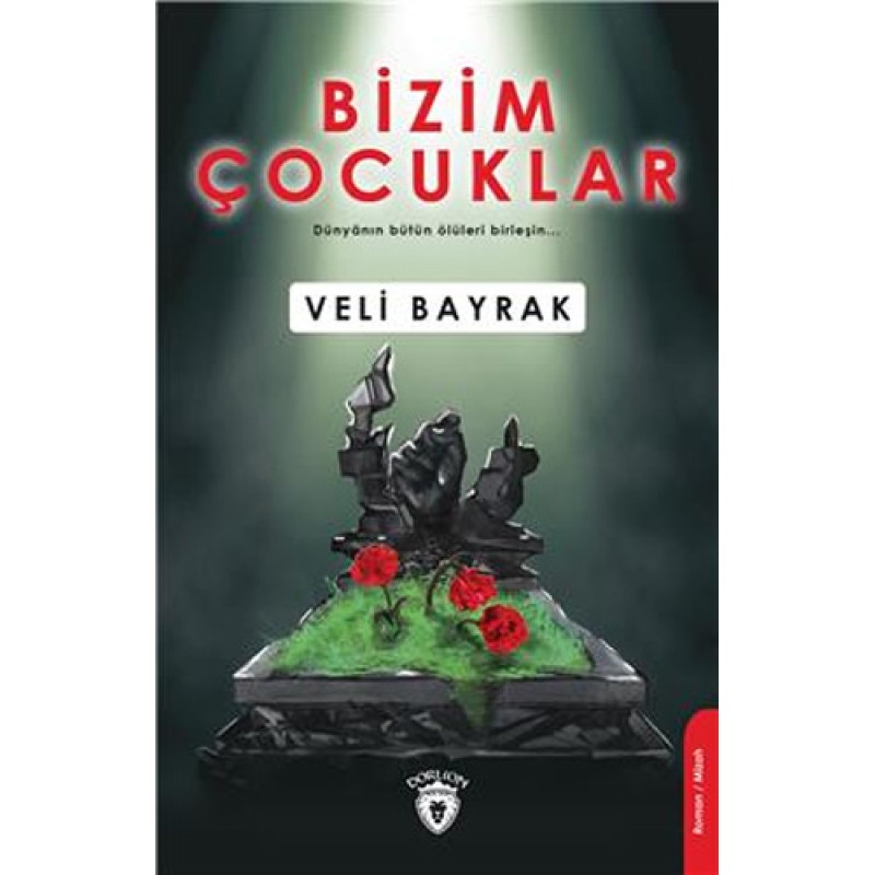 Bizim Çocuklar Bizim Çocuklar
