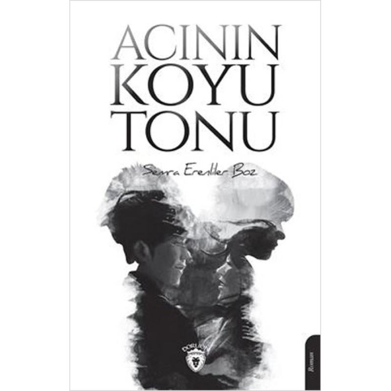 Acının Koyu Tonu Acının Koyu Tonu