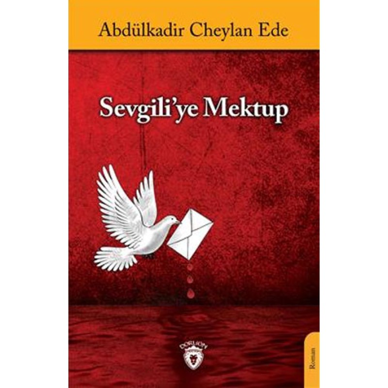 Sevgili'ye Mektup Sevgili'ye Mektup