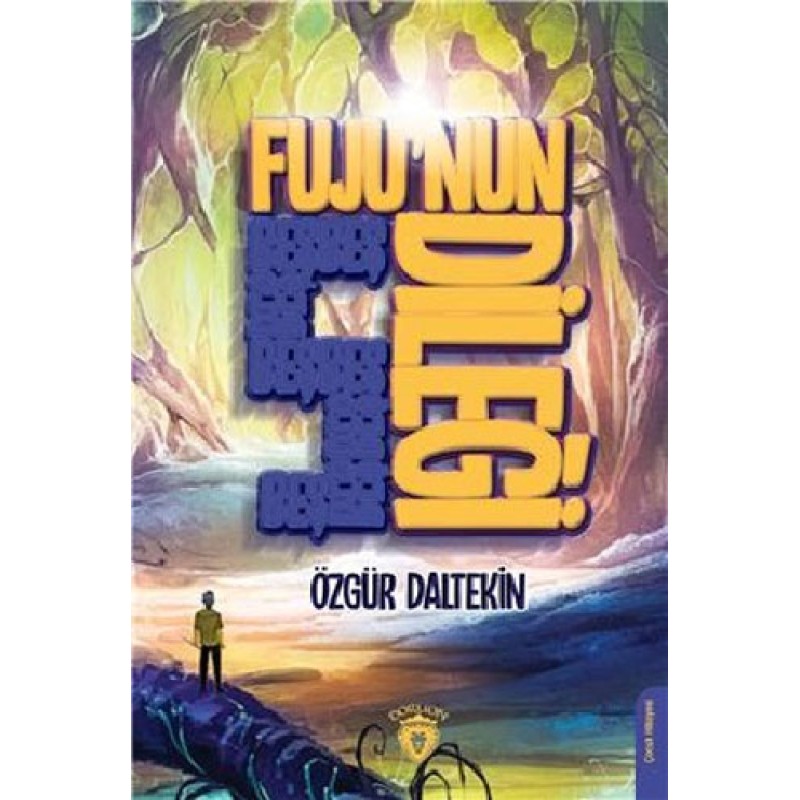 Fuju'nun 5 Dileği Fuju'nun 5 Dileği