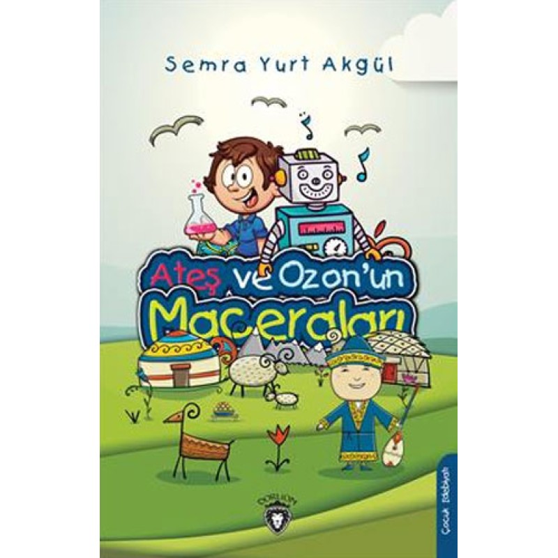 Ateş ve Ozon'un Maceraları Ateş ve Ozon'un Maceraları