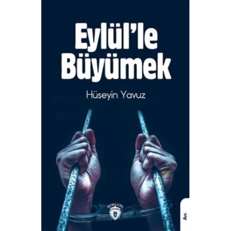 Eylül'le Büyümek Eylül'le Büyümek