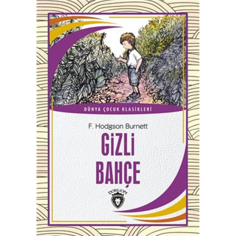 Gizli Bahçe Gizli Bahçe